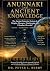 Anunnaki and Ancient Knowledge