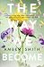 The Way We Become by Amber Smith The Way We Become by Amber Smith