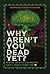Why Aren't You Dead Yet?
