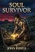 Soul Survivor: A Chronologi...