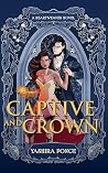 Captive and Crown