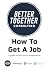 How To Get A Job by Hannah MacDonald-Dannecker