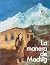 La manera de Machig: La luc...