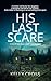 His Last Scare (A Sheriff R...