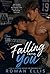 Falling into you