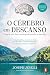 O Cérebro em Descanso by Joseph Jebelli