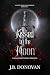 Kissed by the Moon by J.B. Donovan