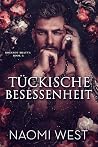 Tückische Besesse...