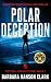 Polar Deception: A Gripping...
