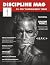 Discipline Mag: Issue 01: T...
