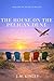 The House on the Pelican Du...