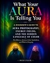 What Your Aura Is...