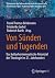 Von Sünden und Tugenden: Da...