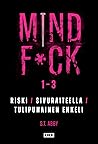 Mindf*ck 1–3: Ris...