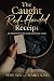 The Caught Red-Handed Receipt by Tess Ava