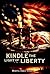 KINDLE THE LIGHT OF LIBERTY...