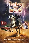 Turkey Will Invade: The King of the North Will Rage Turkey Will Invade: The King of the North Will Rage