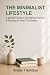 THE MINIMALIST LIFESTYLE: A...