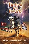 Turkey Will Invade: The King of the North Will Rage Turkey Will Invade: The King of the North Will Rage