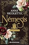Némesis by Anna Nicoletto