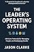 The Leader's Operating Syst...