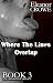 Where The Lines Overlap (Th...