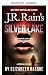 J.R. Rain's Silver Lake (Me...