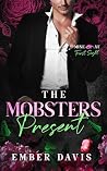 The Mobster's Pre...