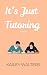 It's Just Tutoring