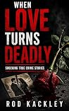 When Love Turns D...