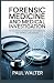 FORENSIC MEDICINE AND MEDIC...