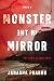 Monster in the Mirror