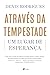 Através da Tempestade: Um L...
