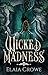 Wicked Madness (Tales so Grim)