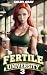 Fertile University 3: A Con...