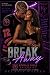 Break Away by Melanie Walker