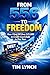 From 556 to Freedom How I P...