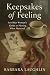 Keepsakes of Feeling: An Ol...