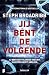 Jij bent de volgende (Starke & Bell, #2)