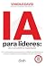 Ia Para Líderes by Vinicius David