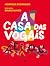 A Casa Das Vogais