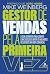 Gestor De Vendas Pela Primeira Vez by Mike Weinberg