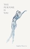 The Purpose Is You