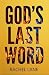 God's Last Word