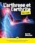 L'arthrose et l'arthrite Po...