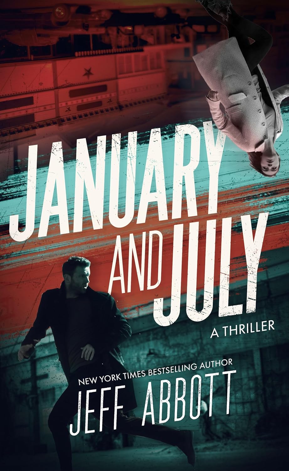 January and July (Hardcover)