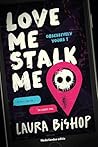 Love me stalk me (Obsessively Yours Book 1) (Dutch Edition) Love me stalk me (Obsessively Yours Book 1) (Dutch Edition)