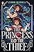 The Princess and the Thief