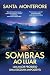 Sombras ao Luar (Portuguese Edition)