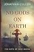 No Gods on Earth: An Emotio...